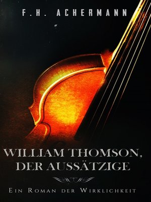 cover image of William Thomson, der Aussätzige